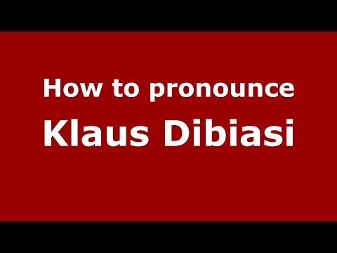 How to pronounce Klaus Dibiasi (Italian/Italy)  - PronounceNames.com