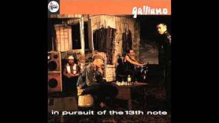 Music video thumbnail preview for Galliano - Reviewing the situation by Galliano