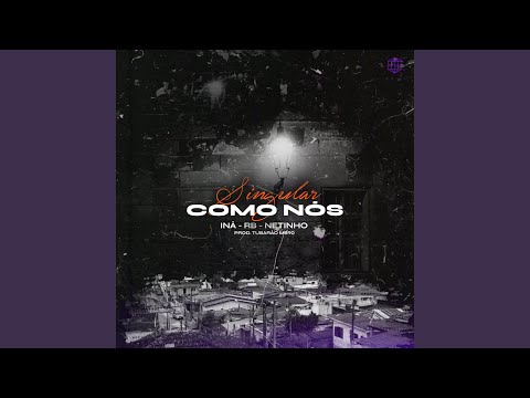 Singular Como Nós