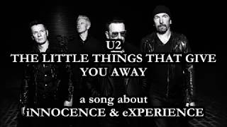 U2 - The Little Things That Give You Away (lyrics)