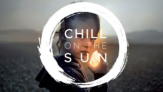 Chill On The Sun - Koniec leta (Official Video)