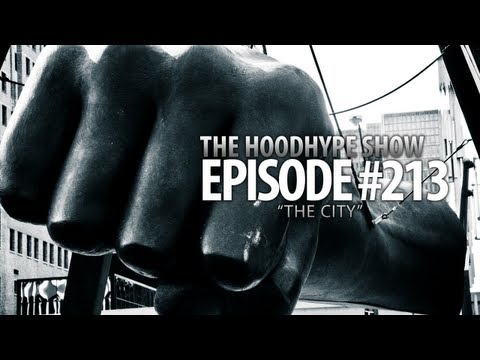 HoodHype Show - Episode #213 - 