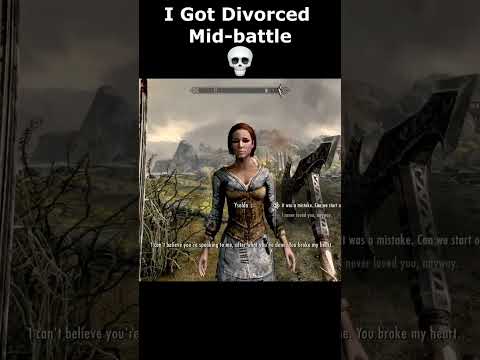 I Got Divorced Mid-battle 💀 #skyrim #skyrimanniversary #elderscrolls #shorts