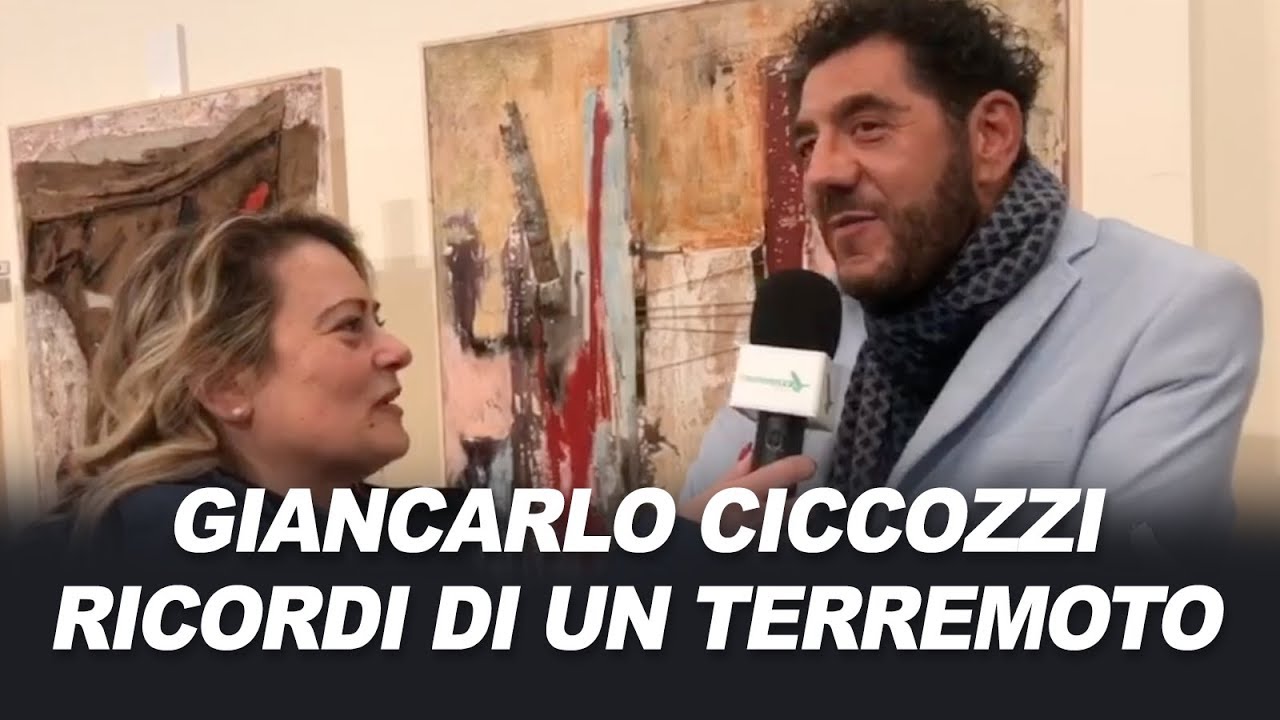 Ricordi di un terremoto, Giancarlo Ciccozzi in mostra