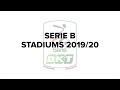 2019-2020 Italia Serie B Stadiums | Stadium Plus