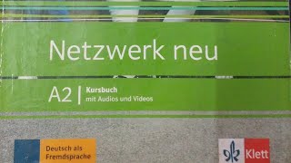 Netzwerk neu a2 Kursbuch chapter 5 answers (German Boom)