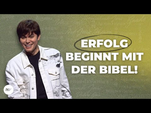 Der Schlüssel zu Erfolg und Erfüllung in jedem Lebensbereich I Joseph Prince I New Creation TV dt.