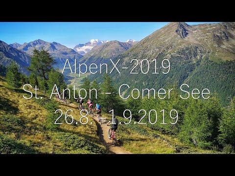 AlpenX - 2019 Von St. Anton zum Comer See (26. August - 1. September)