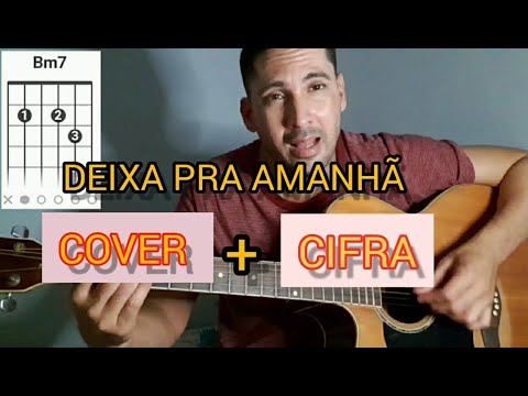 Deixa Pra Amanhã - Allan Furtado