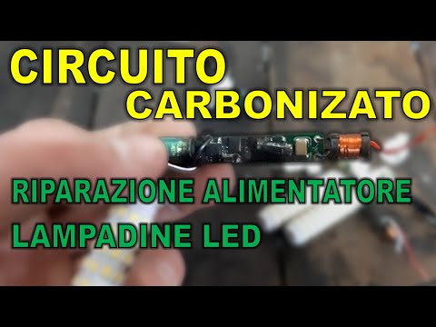 #16 Circuito Elettronico Carbonizzato: Analisi Guasto su Quattro Lampadine LED da 10W
