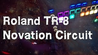 TR-8 Plus Novation Circuit - Hardware Jam