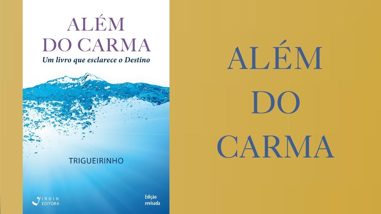 Trigueirinho | Além do Carma