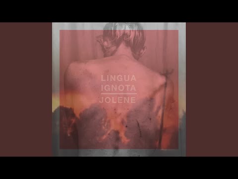 Jolene - Lingua Ignota
