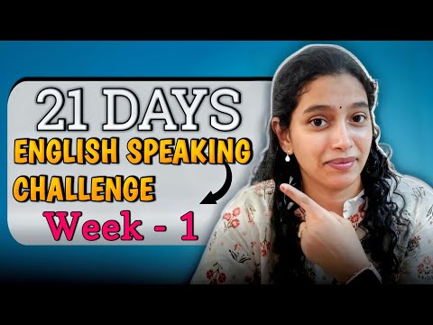 Join me in this 21days english speaking challenge!! week-1.