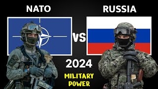 NATO vs Russia Military Power Comparison 2024 | Russia vs NATO Military Power 2024