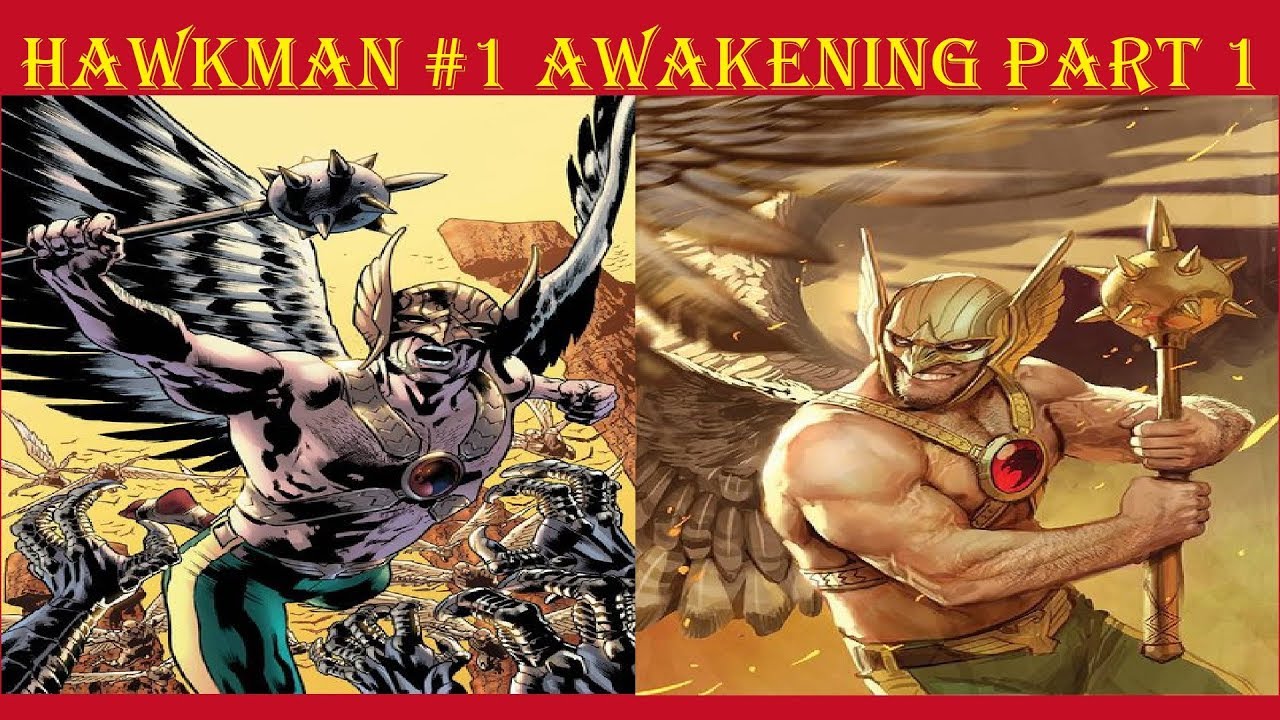 Hawkman #1 | What's Past is Prologue - Origins Combined!
