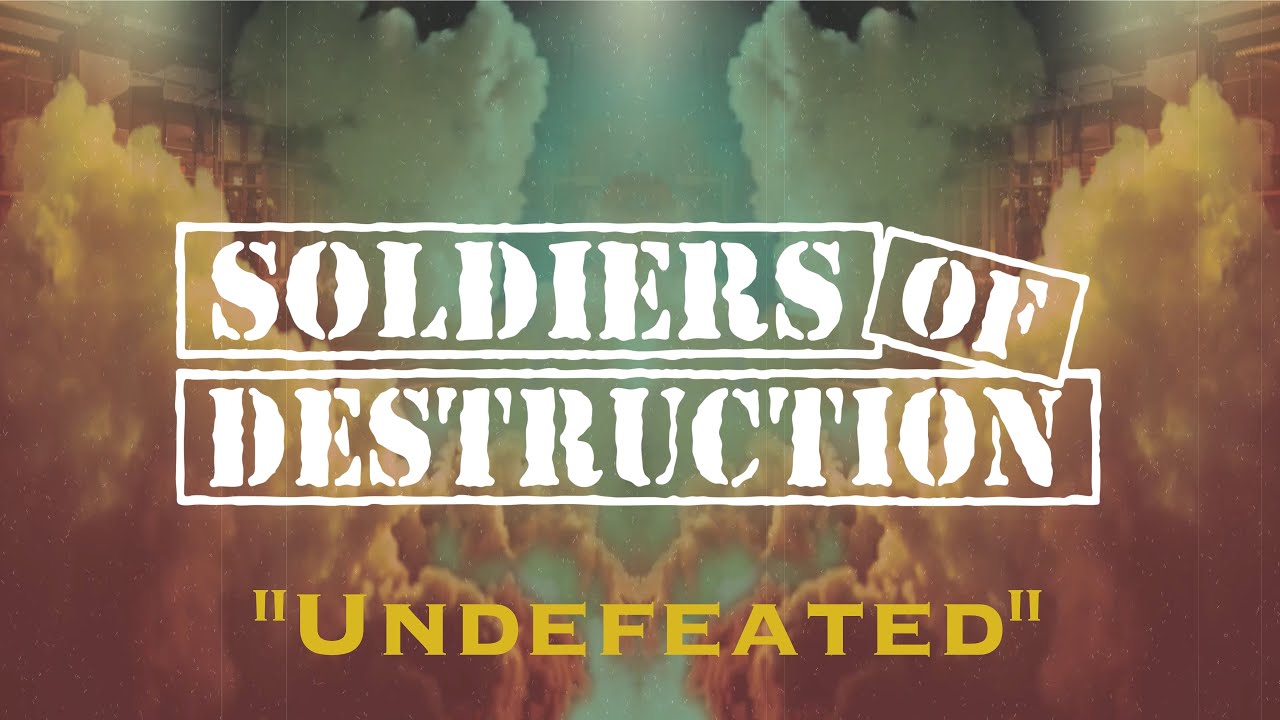 Soldiers of Destruction 
