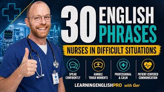 30 English Phrases for Nurses in Difficult Situations