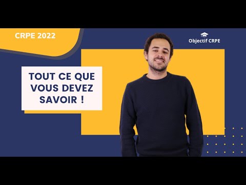 CRPE 2022 : tout ce que vous devez savoir