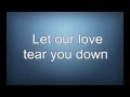 Tear You Down ft Alex Ebert - Lyrics (Official Song ...