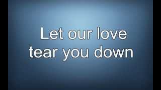 Tear You Down ft Alex Ebert - Lyrics (Official Song)