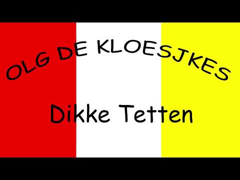 De Kloesjkes - Dikke tetten