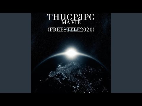 MA VIE (FREESTYLE2020)