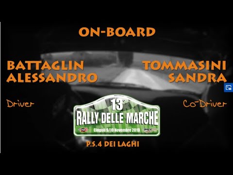 OBC BATTAGLIN   TOMMASINI 13° RALLY DELLE MARCHE 2019 PS4 DEI LAGHI