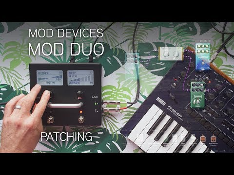 MOD Devices MOD Duo - 02: Patching