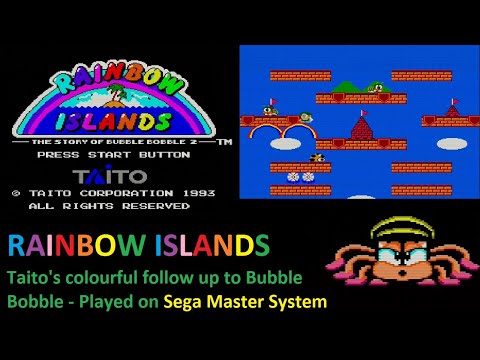 Rainbow Islands - Taito's unusual Bubble Bobble follow up - Sega Master System