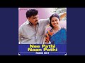 Nee Pathi Naan Pathi Radio Edit