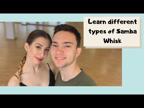 Learn different types of Samba whisk