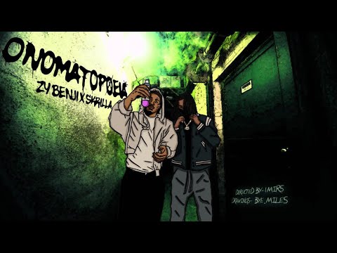 Zy Benji ft. Skrilla - ONOMATOPOEIA (DIR. @1mirs)