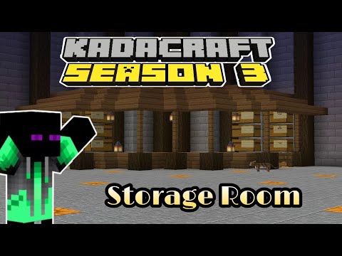 KadaCraft Season 3 | Episode 3 : Storage Room