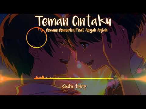 AF - Teman Cintaku Lyrics Devano Denandra Feat Aisyah Aqilah