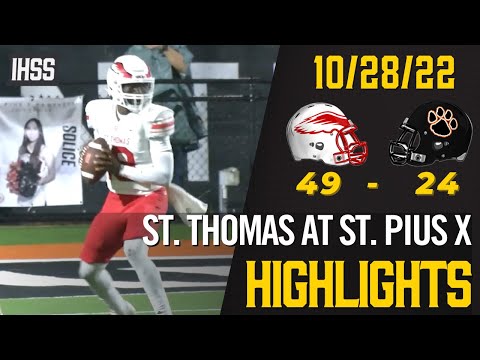 St. Thomas at St. Pius X - 2022 Week 10 Football Highlights