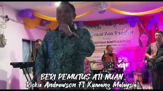 Download lagu BERI PEMUTUS ATI NUAN ( LIVE PERFORM ) RICKIE ANDREWSON FT KUMANG MALAYSIA mp3