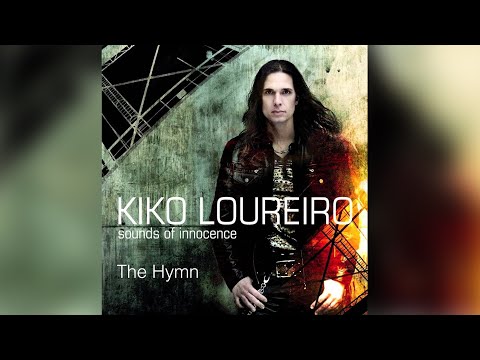 The Hymn - Kiko Loureiro