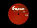 Hardfloor - "Melorec"