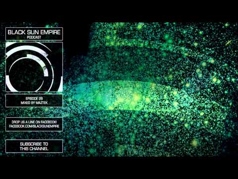 Black Sun Empire Podcast 28 HQ [Official Black Sun Empire Channel]