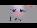The Way I Am - Charlie Puth (Lyric Write-Hand) The Way I Am - Charlie Puth (Lyric Write-Hand)