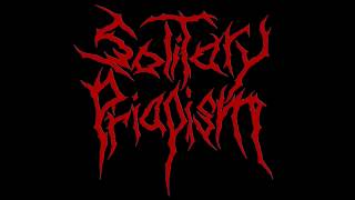 Solitary Priapism Full Album 2018