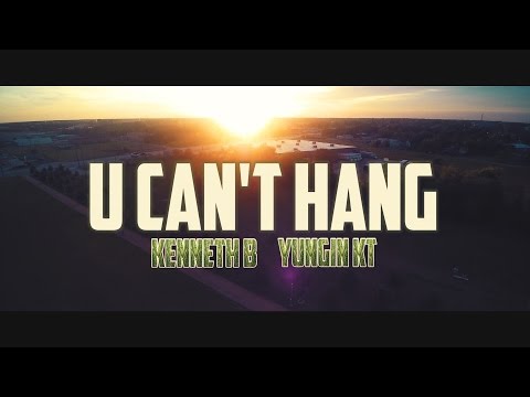 Kenneth B ft. Yungin Kt "U Cant Hang" Music Video shot by @jes_liv