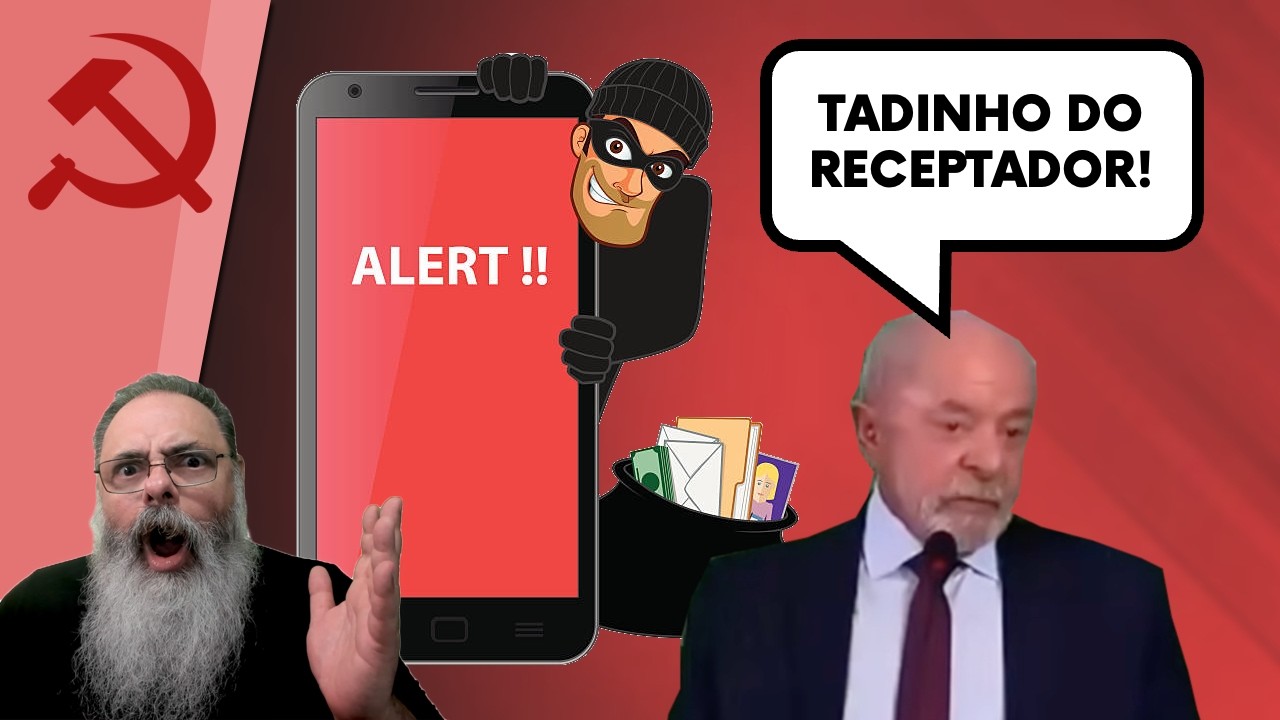 PREOCUPAÇÃO do LULA no ROUBO de CELULAR é com o RECEPTADOR, não com a VÍTIMA