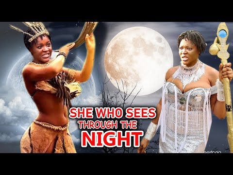 SHE WHO SEES THROUGH THE NIGHT SEASON 1&2 - CHA CHA EKE 2023 LATEST NIGERIAN NOLLYWOOD FULL MOVIE