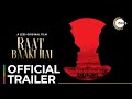 Raat Baaki Hai | Official Trailer | A ZEE5 Original Film | Premieres November 20 On ZEE5
