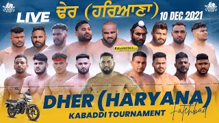 Dher (Haryana) Kabaddi Tournament 10 Dec 2021