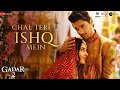Chal Tere Ishq Mein Female Gadar 2 Utkarsh Simratt Vishal Mishra Mithoon Neeti Sayeed