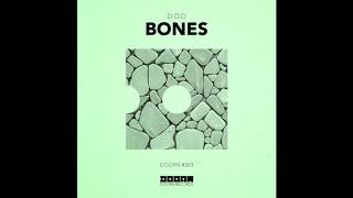 D O D - Bones [ EM ]