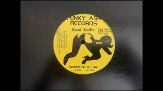 Kool Keith - Wanna Be A Star (Instrumental)
